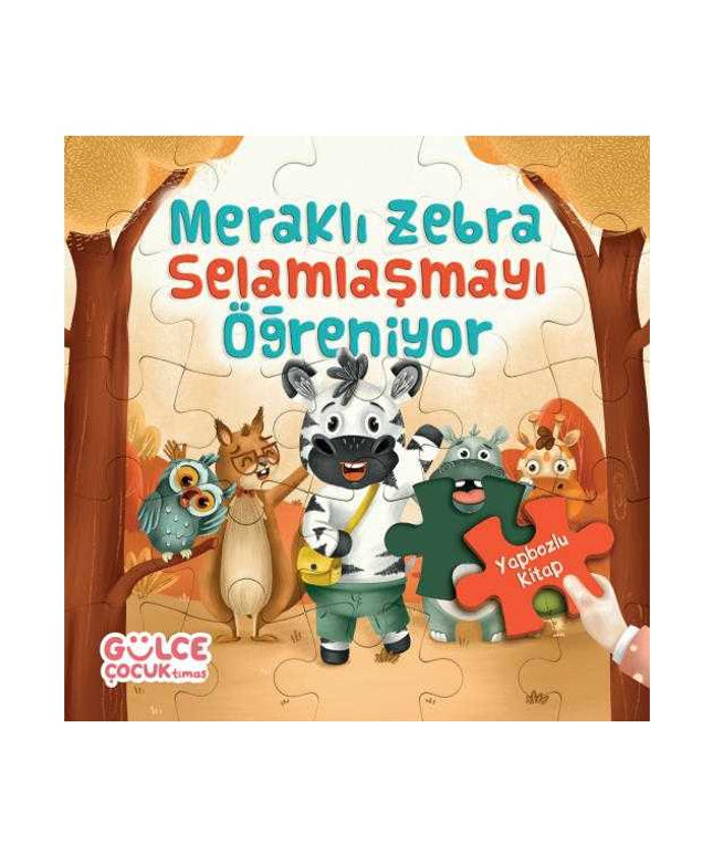 Meraklı Zebra Selamlaşmayı Öğreniyor / Yapbozlu Kitap 2