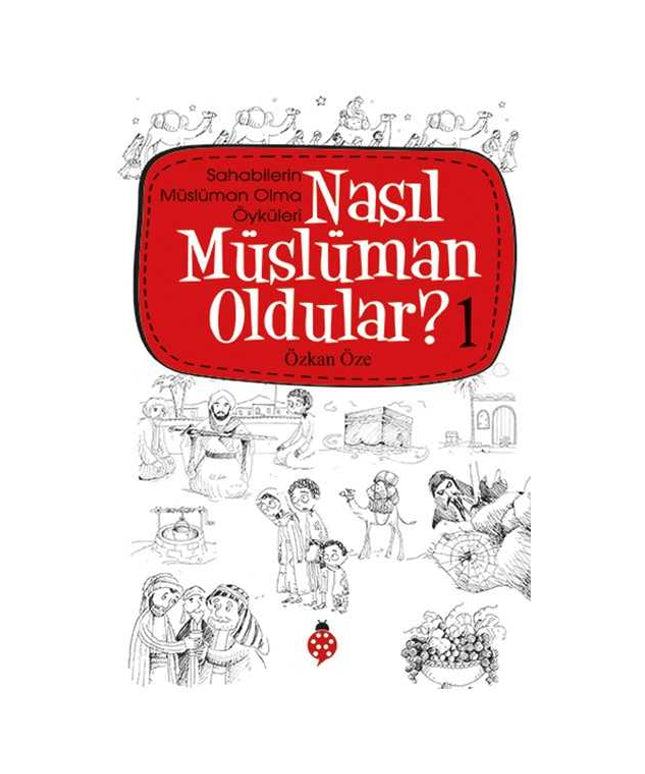 Nasıl Müslüman Oldular 1
