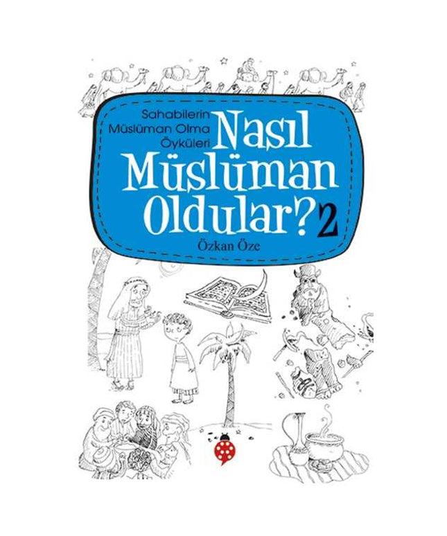Nasıl Müslüman Oldular 2