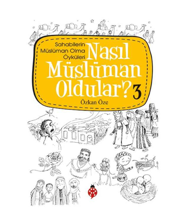 Nasıl Müslüman Oldular 3