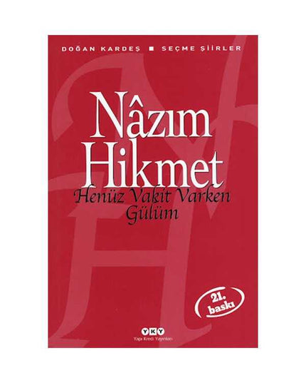 Lach nu het nog kan, liefste - Nazım Hikmet Ran