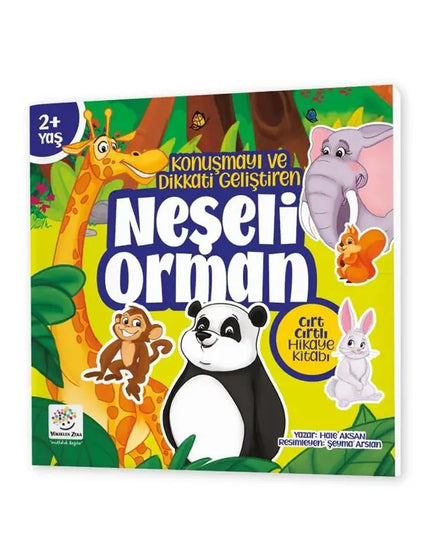 Konuşmayı ve Dikkati Geliştiren Neşeli Orman Cırt Cırtlı Hikaye Kitabı