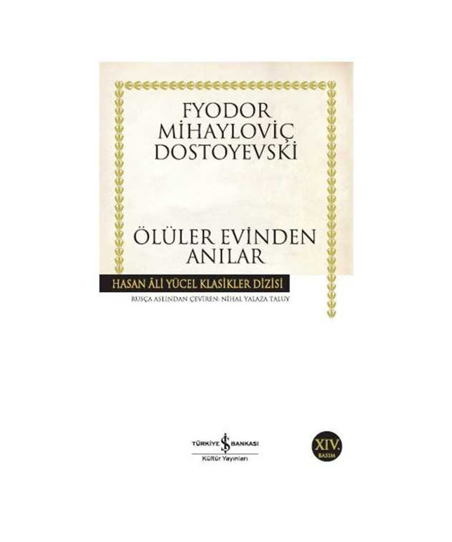 Ölüler Evinden Anılar