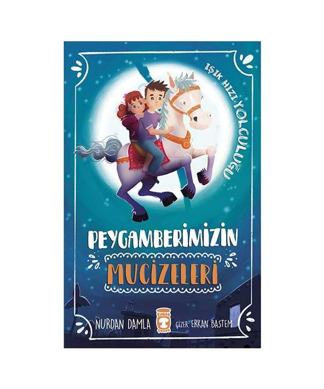 Peygamberimizin Mucizeleri
