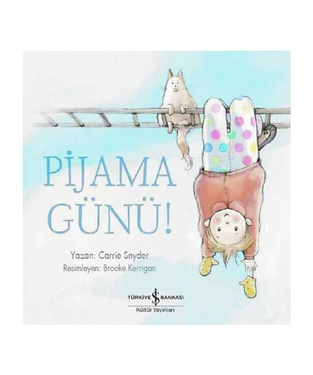 Pijama Günü!