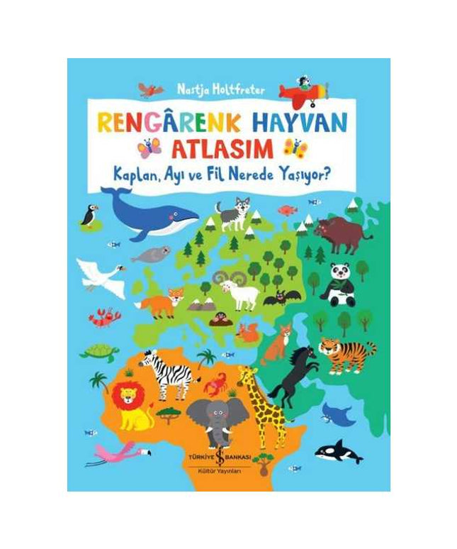 Rengarenk Hayvan Atlasım - Kaplan Ayı ve Fil Nerede Yaşıyor?