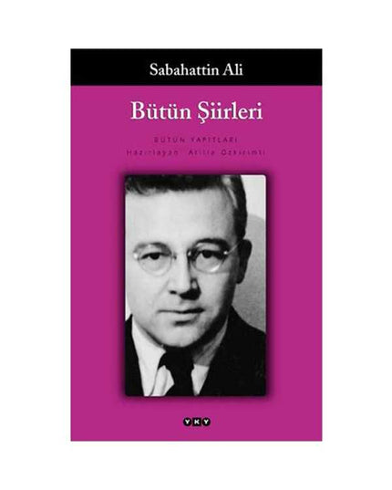 Alle Gedichten - Sabahattin Ali
