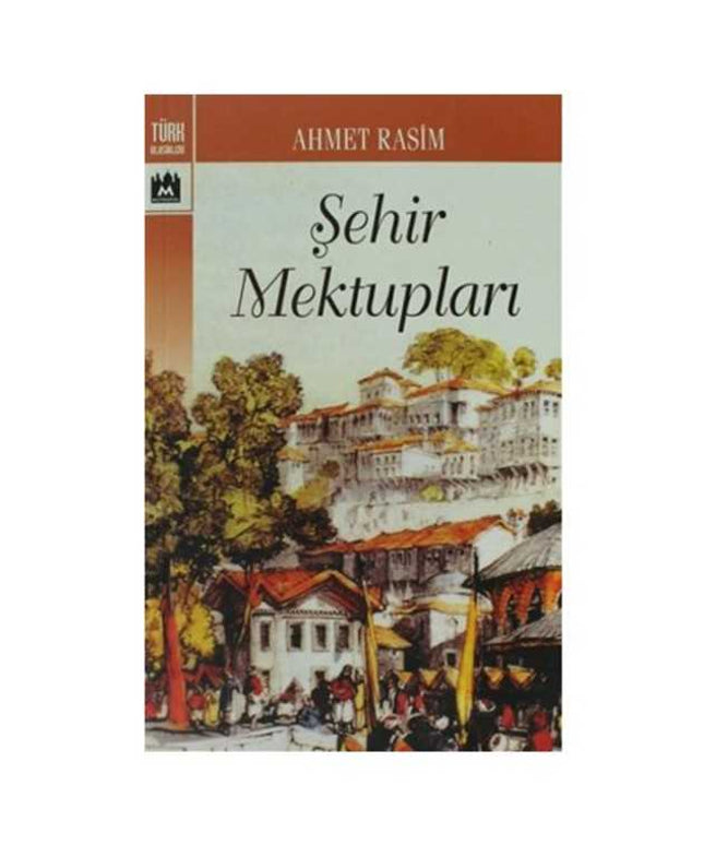 Şehir Mektupları -Seçmeler