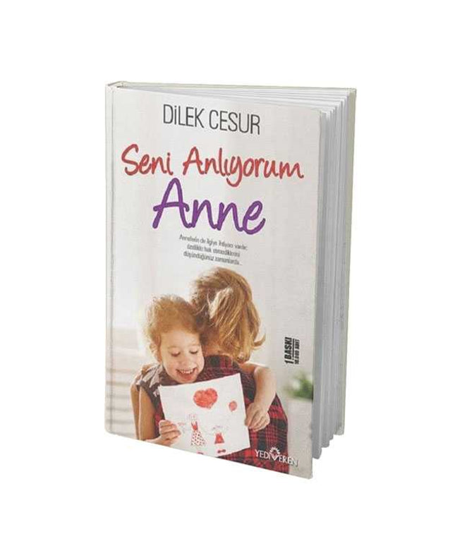 Seni Anlıyorum Anne