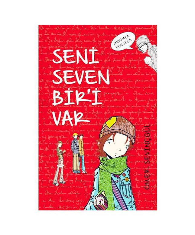 Seni Seven Biri Var !