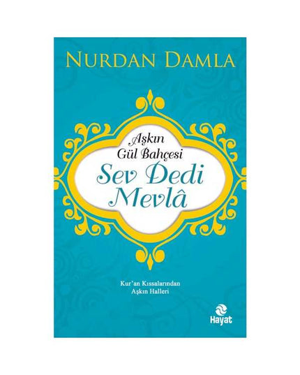 God zei: Heb lief - Nurdan Damla