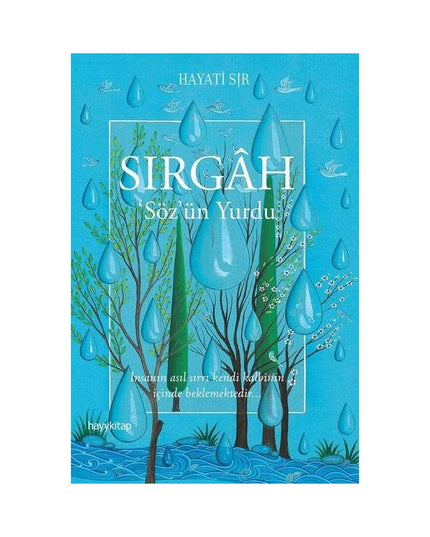 Sırgah - Thuisbasis van het Woord