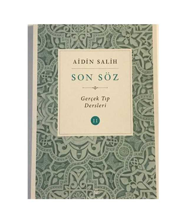 Son Söz-Gerçek Tıp Dersleri 2