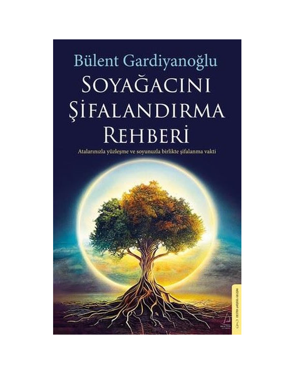 Soyağacını Şifalandırma Rehberi