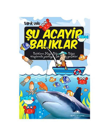 Şu Acayip Balıklar