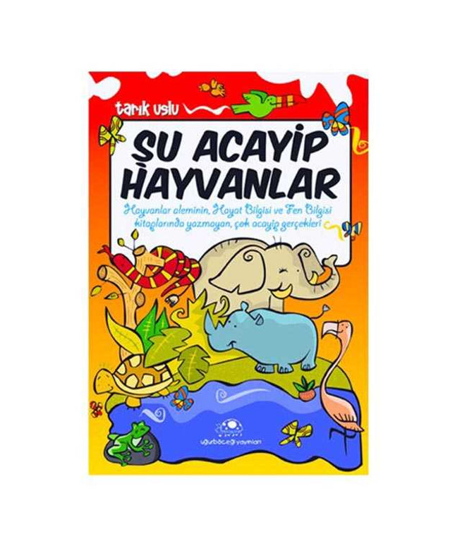 Şu Acayip Hayvanlar