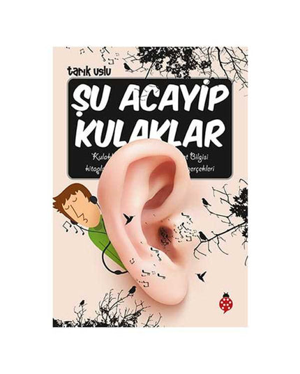 Şu Acayip Kulaklar