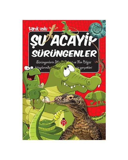 Şu Acayip Sürüngenler