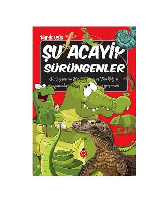 Şu Acayip Sürüngenler