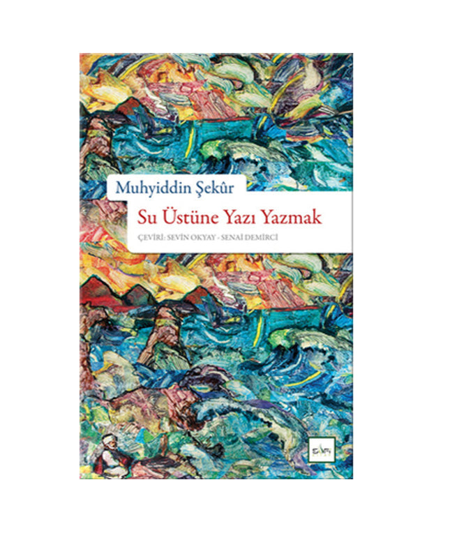 Su Üstüne Yazı Yazmak