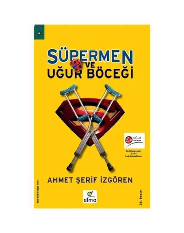 Süpermen ve Uğurböceği