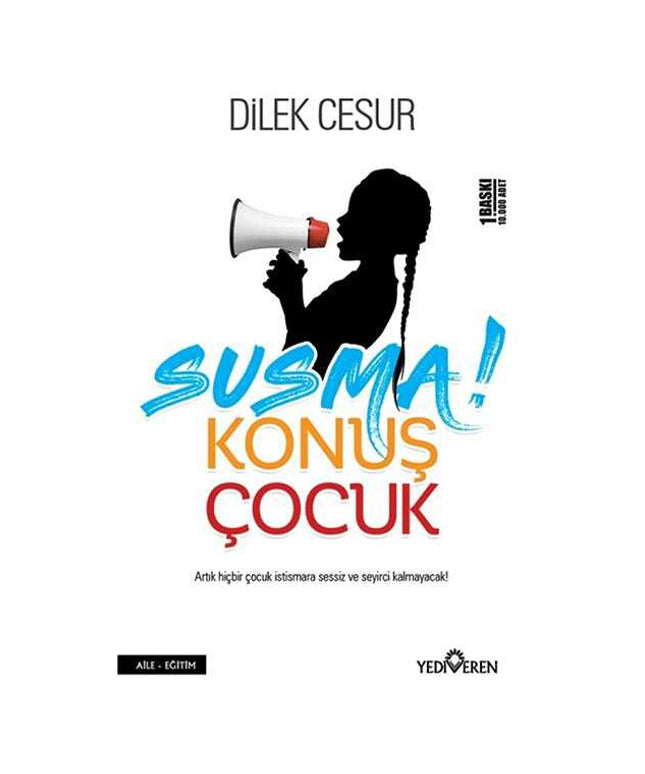 Susma Konuş Çocuk