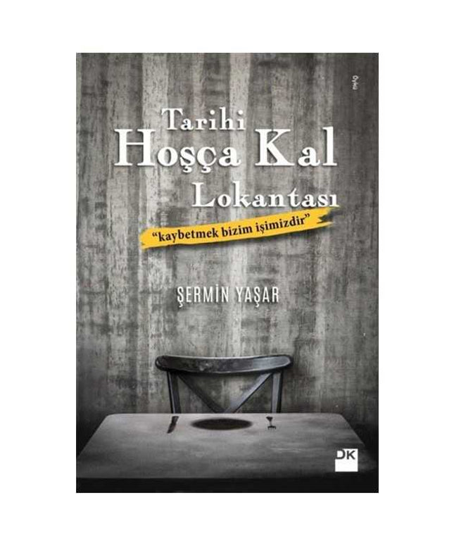 Tarihi Hoşça Kal Lokantası