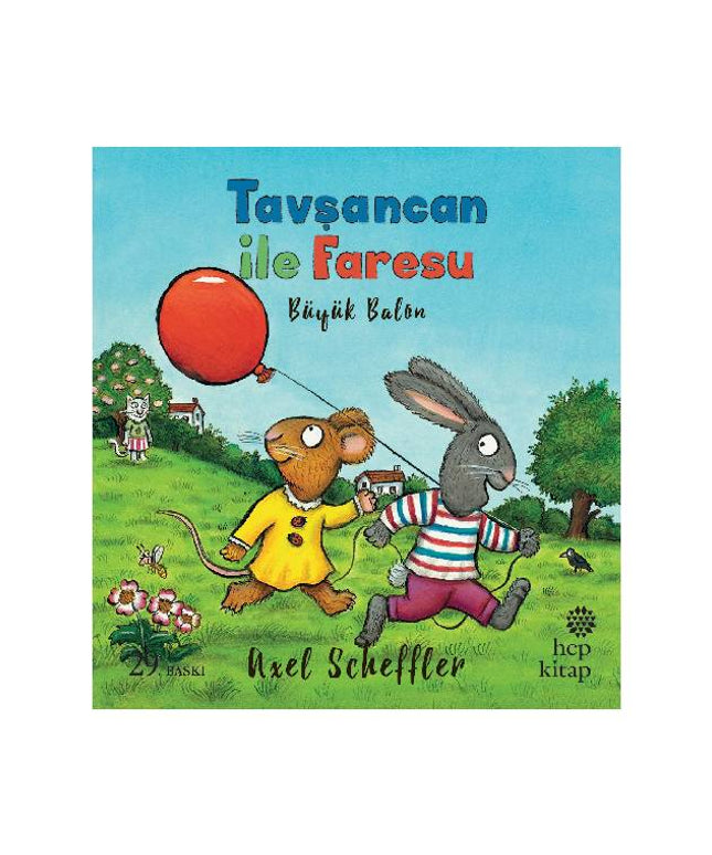 Tavşancan ile Faresu - Büyük Balon