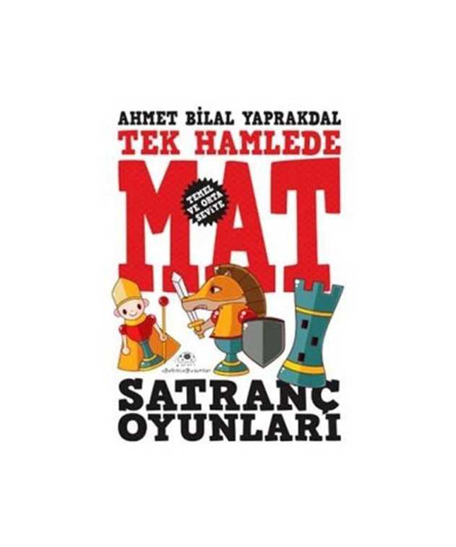 Satranç Oyunları Tek Hamlede Mat
