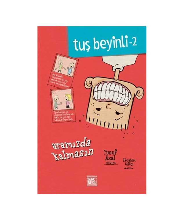 Tuş Beyinli 2: Aramızda Kalmasın