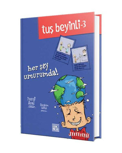 Tuş Beyinli 3: Her Şey Umurumda