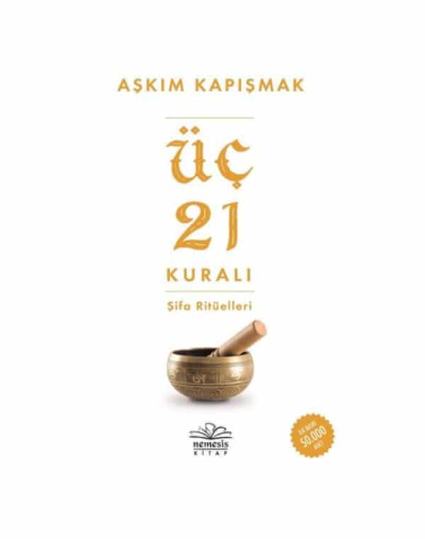 Üç 21 Kuralı Şifa Ritüelleri