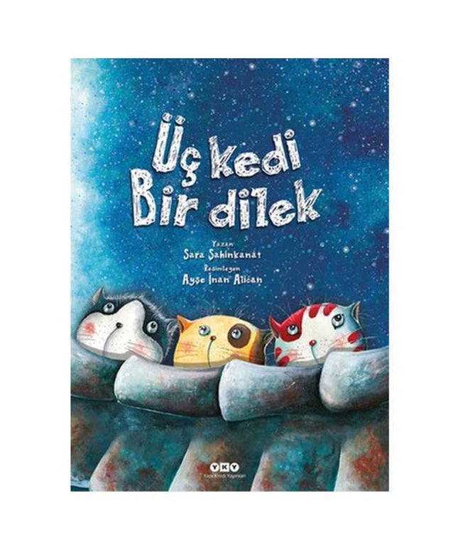 Üç Kedi Bir Dilek