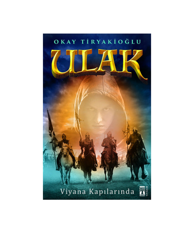 Ulak: Viyana Kapılarında