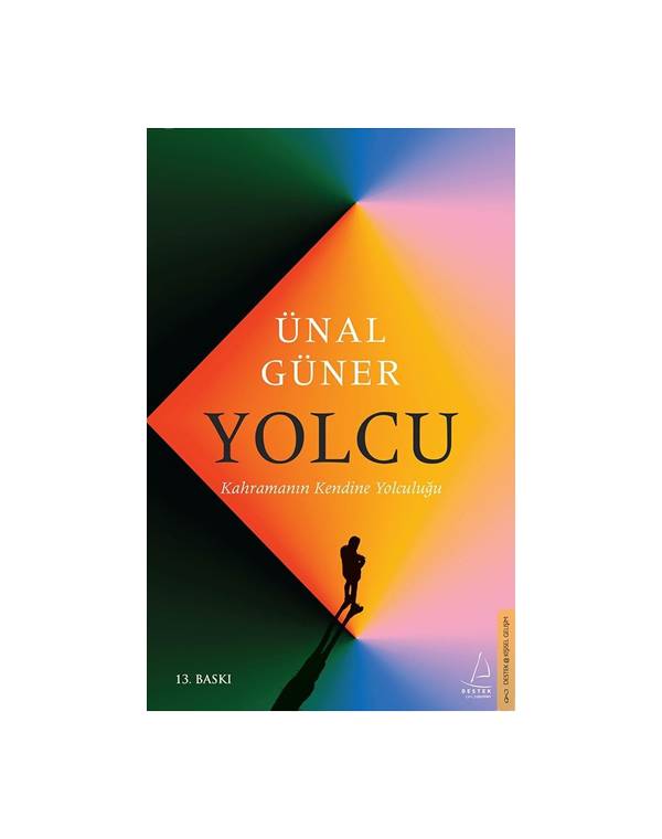 Yolcu - Kahramanın Kendine Yolculuğu