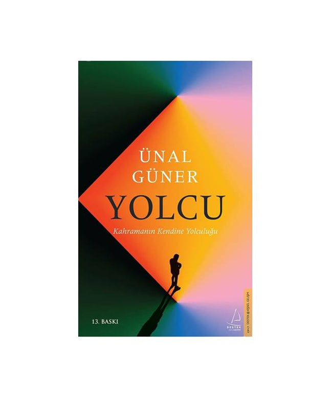 Yolcu - Kahramanın Kendine Yolculuğu