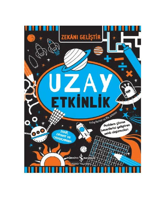Zekânı Geliştir – Uzay Etkinlik