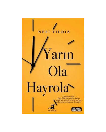 Yarın Ola Hayrola