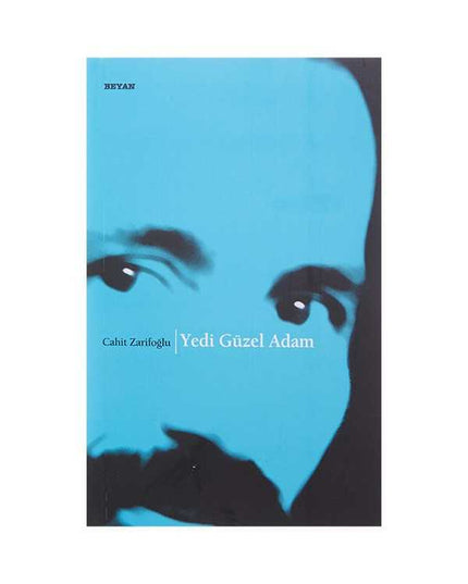 De Zeven Schone Mannen - Cahit Zarifoğlu