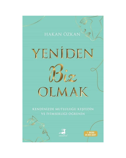 Yeniden Biz Olmak