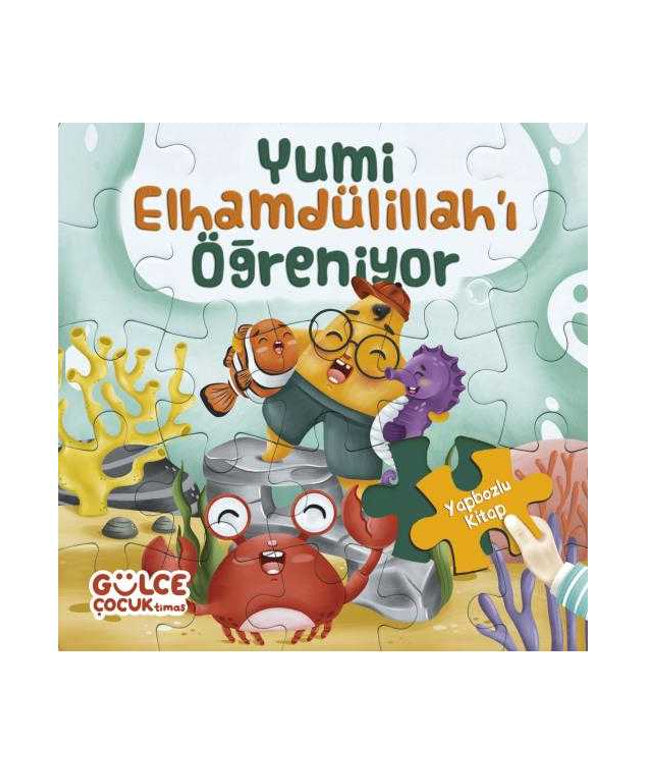 Yumi Elhamdülillah'ı Öğreniyor / Yapbozlu Kitap