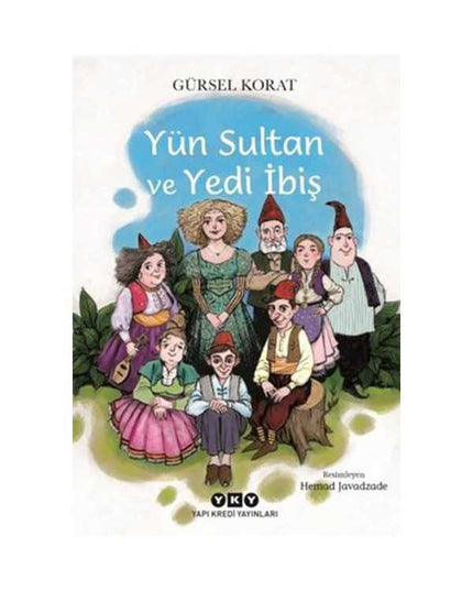 Yün Sultan en Zeven Kwibusjes